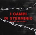 Niemieckie miejsca zagłady w Polsce  wersja włoska I campi di sterminio nazisti in Polonia