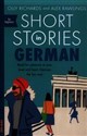 Short Stories in German for beginners - Olly Richards, Alex Rawlings
