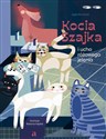 Kocia Szajka i ucho różowego jelenia