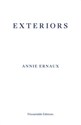 Exteriors - Annie Ernaux