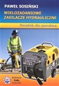 Wielozadaniowe zasilacze hydrauliczne - Paweł Sosiński