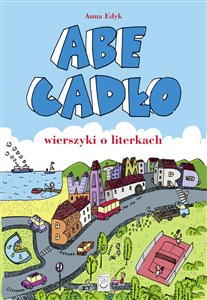 Abecadło. Wierszyki o literkach