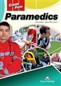 Career Paths: Paramedics SB + DigiBook 