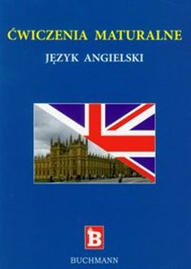 Ćwiczenia maturalne język angielski