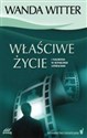 Właściwe życie - Wanda Witter