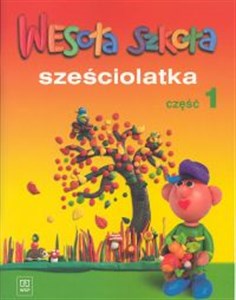 Wesoła szkoła sześciolatka Część 1