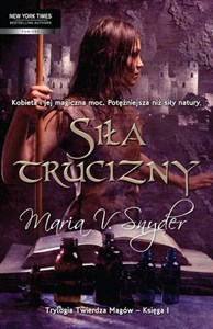 Siła trucizny Trylogia Twierdza Magów - Księga 1