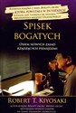 Spisek bogatych Osiem nowych zasad rządzących pieniędzmi - Robert T. Kiyosaki