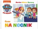 Czas na nocnik. Psi Patrol. Bardzo ważne sprawy