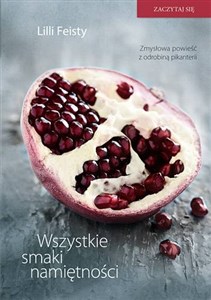 Wszystkie smaki namiętności