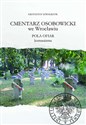 Cmentarz Osobowicki we Wrocławiu Pola ofiar komunizmu - Krzysztof Szwagrzyk