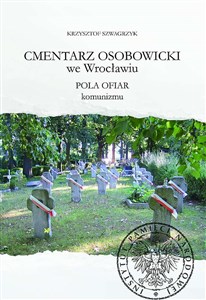Cmentarz Osobowicki we Wrocławiu Pola ofiar komunizmu