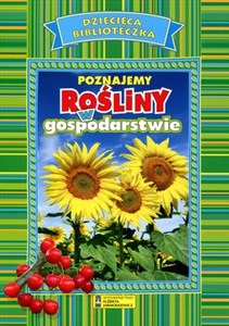 Poznajemy rośliny w gospodarstwie