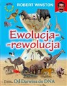 Ewolucja-rewolucja Od Darwina do DNA - Robert Winston