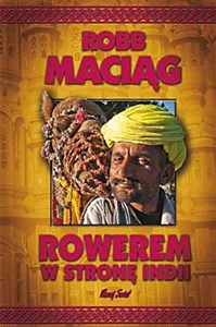 Rowerem w stronę Indii