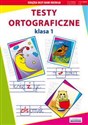 Testy ortograficzne Klasa I