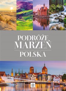 Podróże marzeń Polska