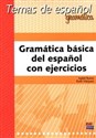 Gramática básica del español con ejercicios