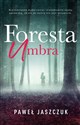 Foresta Umbra - Paweł Jaszczuk