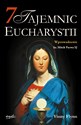 7 tajemnic Eucharystii