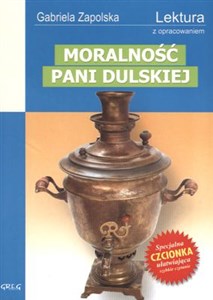 Moralność Pani Dulskiej Wydanie z opracowaniem