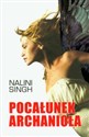 Pocałunek Archanioła Tom 2 - Nalini Singh