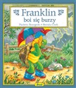 Franklin boi się burzy - Paulette Bourgeois