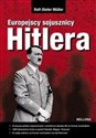 Europejscy sojusznicy Hitlera - Rolf-Dieter Muller