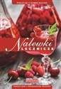 Nalewki lecznicze - Łukasz Fiedoruk