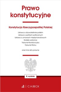 Prawo konstytucyjne oraz ustawy towarzyszące