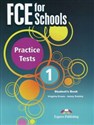 FCE for Schools Practice Tests 1