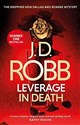 J. D. Robb - Leverage in Death - J. D. Robb