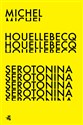 Serotonina - Michel Houellebecq