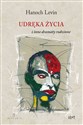 Udręka życia i inne dramaty rodzinne - Levin Hanoch