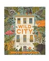 Wild City - Ben Hoare