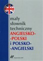 Mały słownik techniczny angielsko-polski i polsko-angielski - Teresa Jaworska, Ewa Romkowska