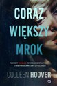 Coraz większy mrok