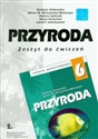 Przyroda 6 Zeszyt ćwiczeń Szkoła podstawowa