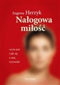 Nałogowa miłość - Eugenia Herzyk