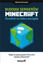 Budowa serwerów Minecraft Poradnik na dobry początek