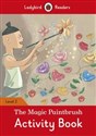 The Magic Paintbrush Activity Book Ladybird Readers Level 2