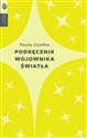 Podręcznik wojownika światła - Paulo Coelho