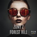 [Audiobook] Żony z Forest Hill - Sonia Rosa