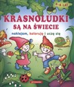 Krasnoludki są na świecie Naklejam, koloruję i uczę się - Teresa Warzecha