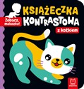 Zobacz, maluszku! Książeczka kontrastowa z kotkiem - Agnieszka Bator