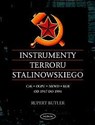 Instrumenty terroru stalinowskiego - Rupert Butler