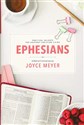 Ephesians: Biblical Commentary (Deeper Life) - Joyce Meyer