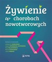 Żywienie w chorobach nowotworowych - 