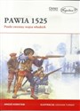 Pawia 1525 Punkt zwrotny wojen włoskich