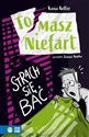 Tomasz Niefart Strach się bać